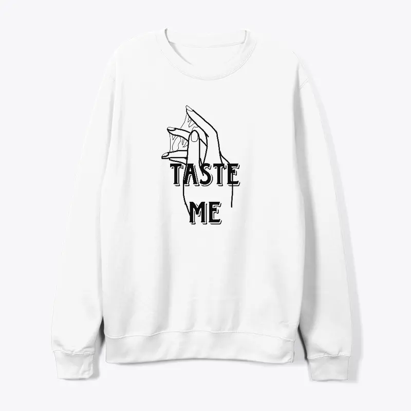 Taste Me